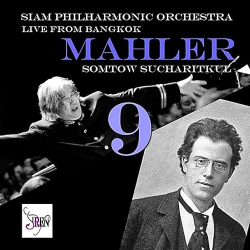 Mahler Symphony No 9 By Somtow Sucharitkul Siam Philharmonic Orchestra On Amazon Music Amazon Com amazon com