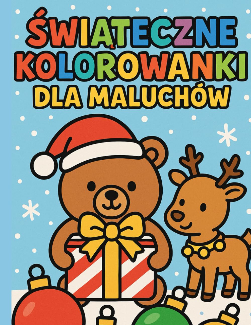 Świąteczna kolorowanka dla maluchów 2-5 lat