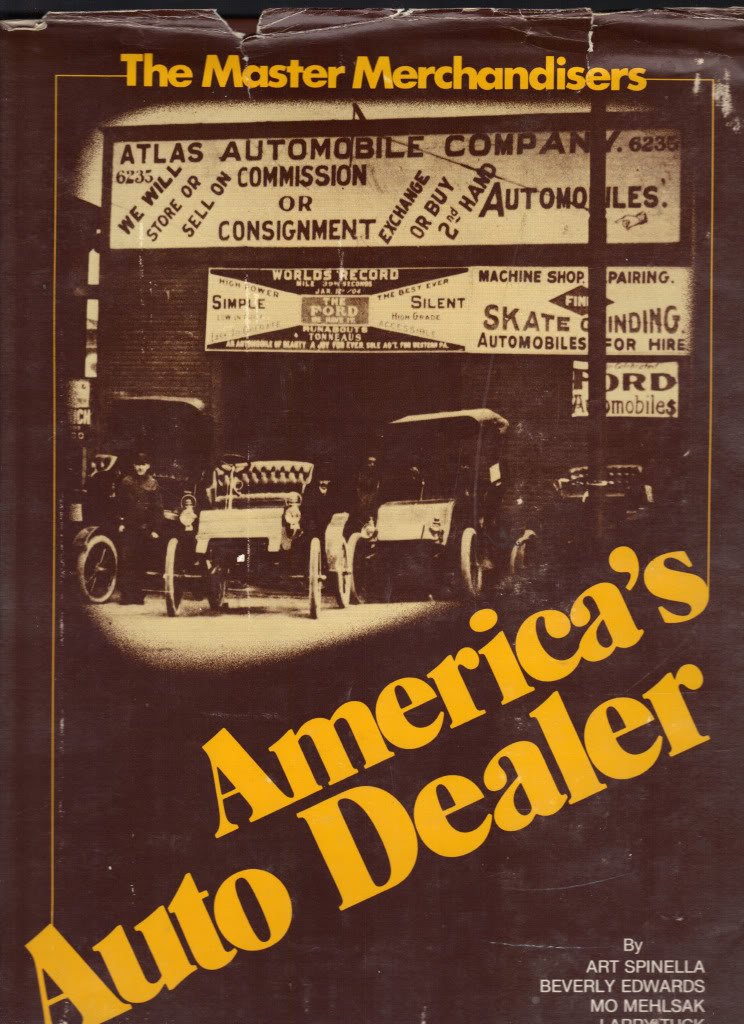 America's Auto Dealer: The Master Merchandisers