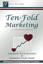 Ten-Fold Marketing (Live Ten-Fold Book 1)