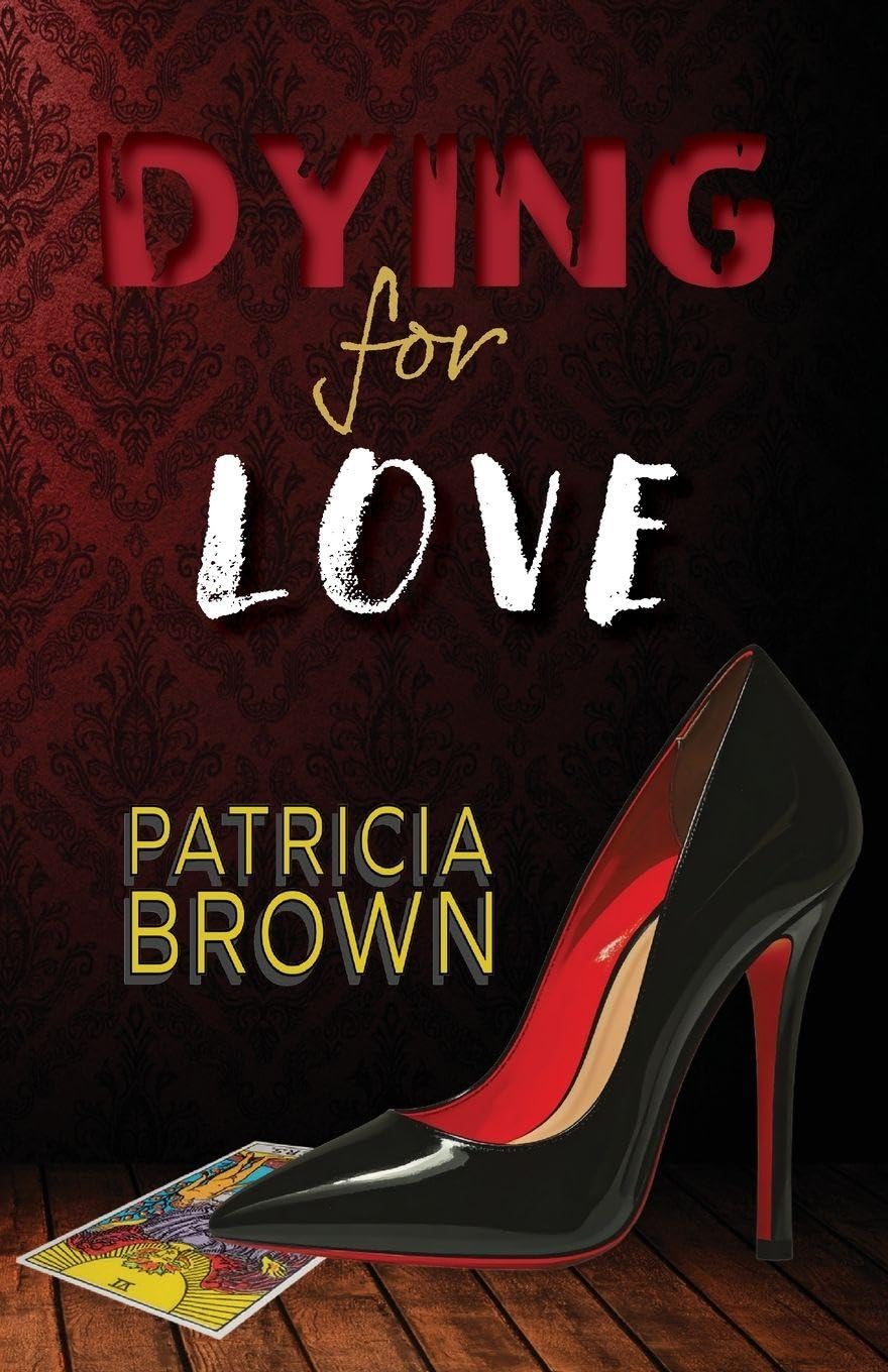 Dying for Love