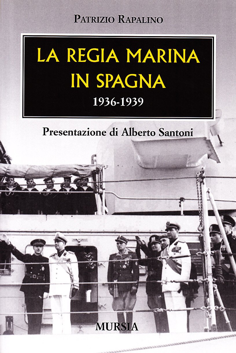 La Regia Marina In Spagna - 4