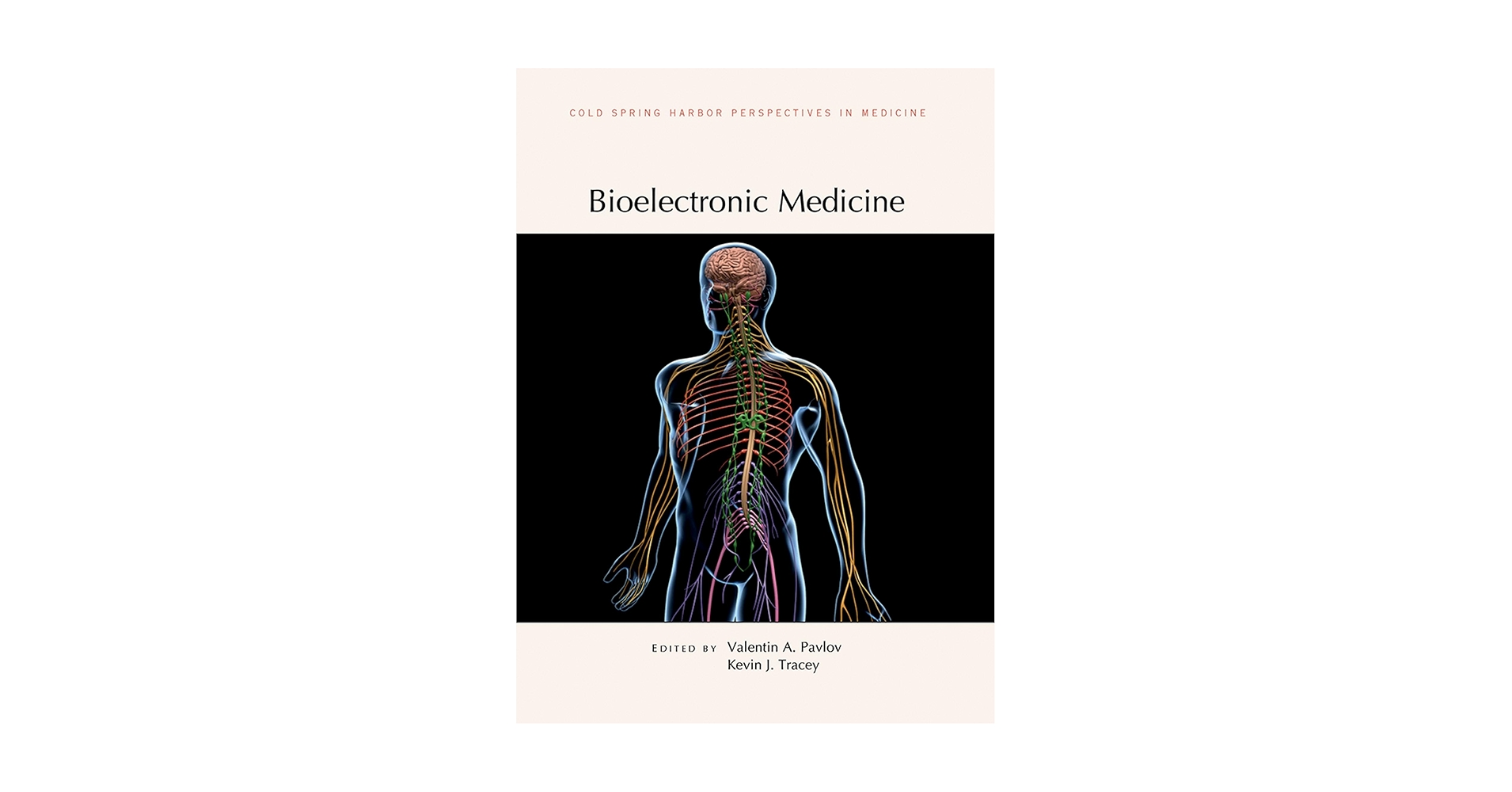 Bioelectronic Medicine (Perspectives CSHL): Pavlov, Valentin