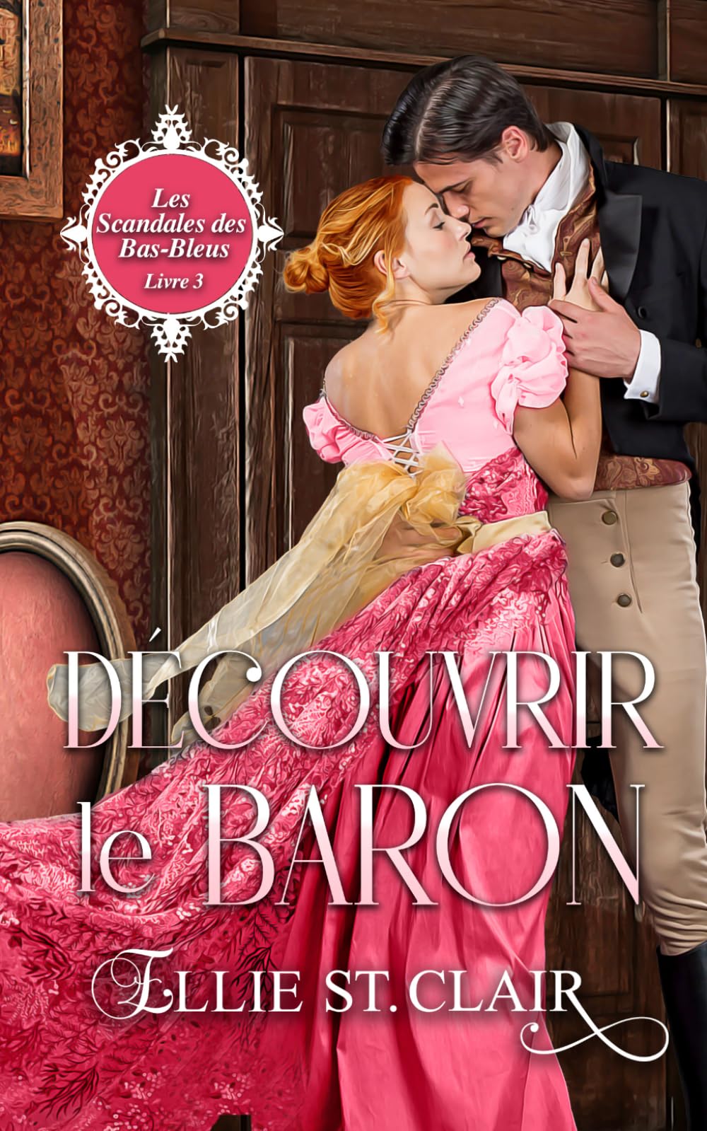 Découvrir le Baron: Une romance de régence (Les scandales des bas-bleus)