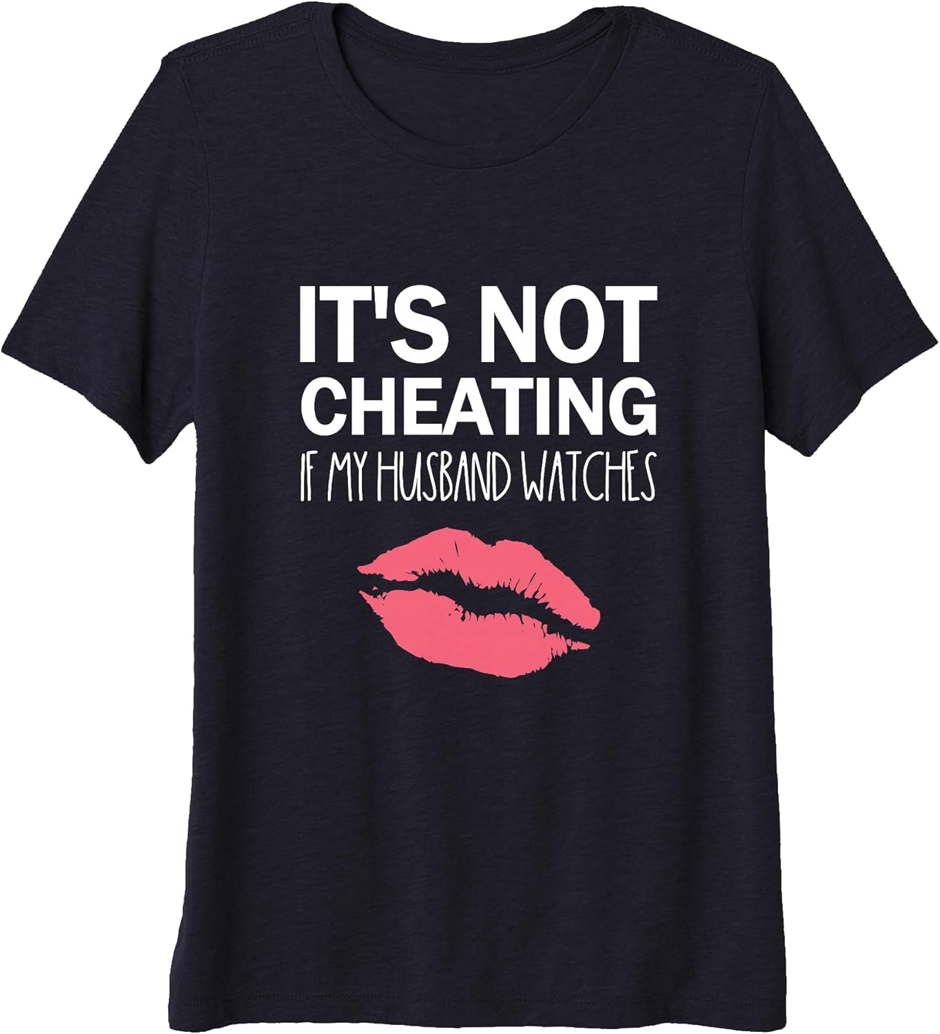 It's Not Cheating If My Husband Watches Premium Tri-Blend T-Shirt