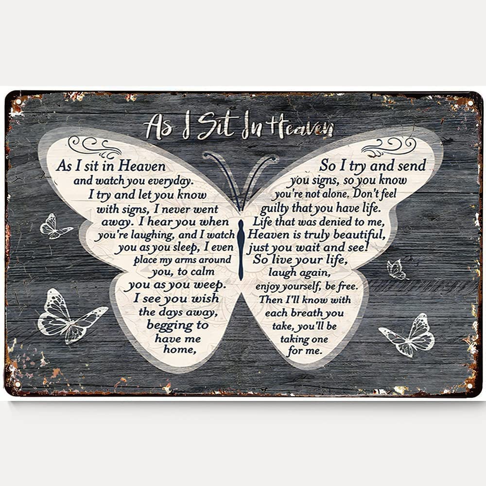 Dark Granite Butterfly As I Sit in Heaven Vintage Tin Sign Home Wall Decor Art Room for Home Office Bedroom Living Metal Funny Decoration Housewarming Gift 8"x12"
