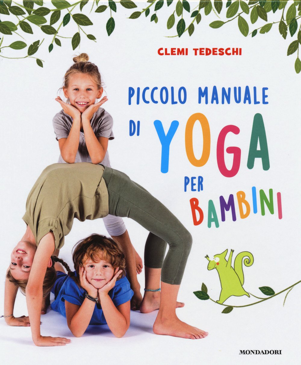 Piccolo Manuale Di Yoga Per Bambini. Ediz. A Colori - 4
