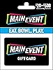 Main Event Entertainment Gift Card