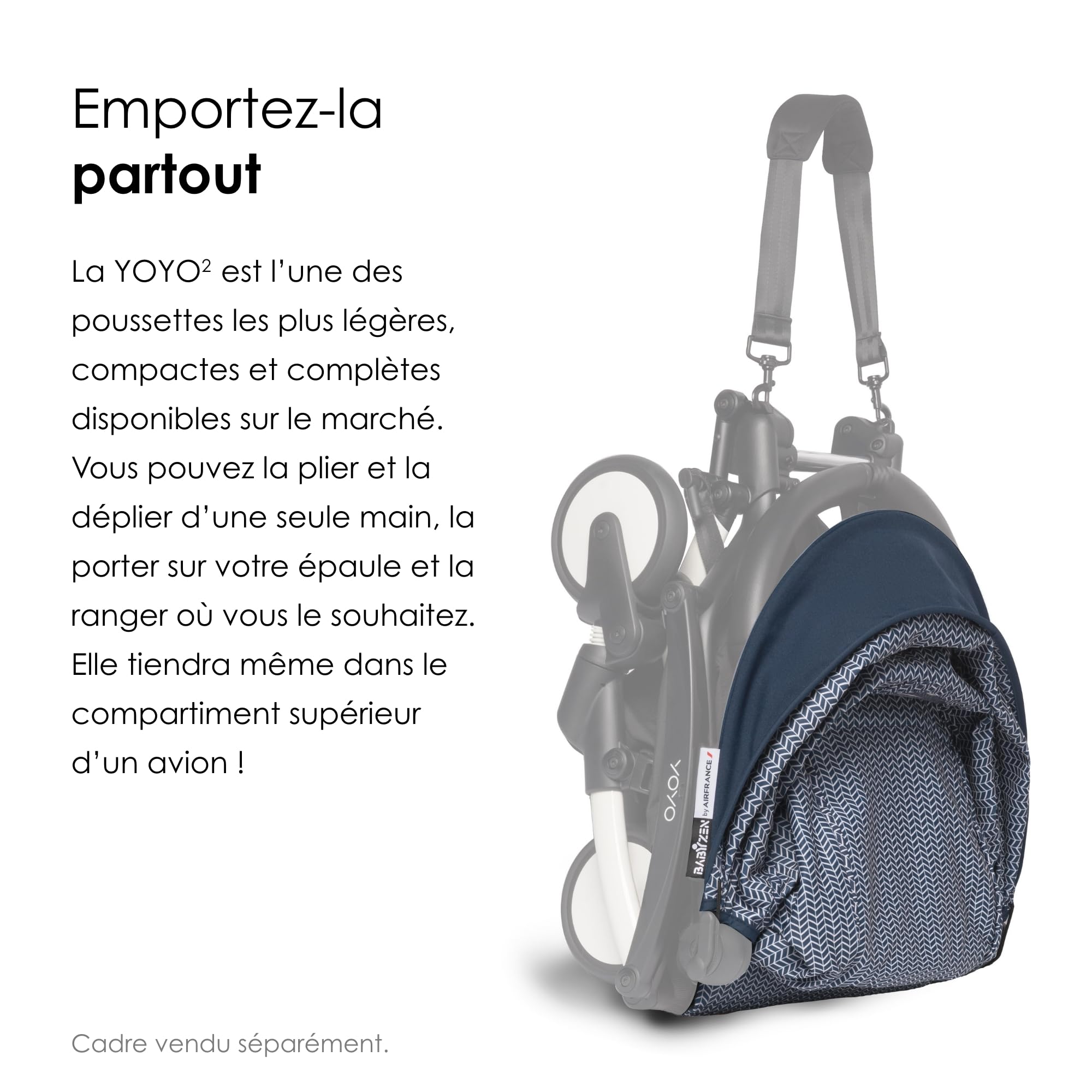 Pack couleur BABYZEN YOYO 6+, Bleu Air France - Textile uniquement: Coussin d’assise, capote assortie et poche arrière zippée - Requiert un cadre ​​YOYO2 (vendu séparément)