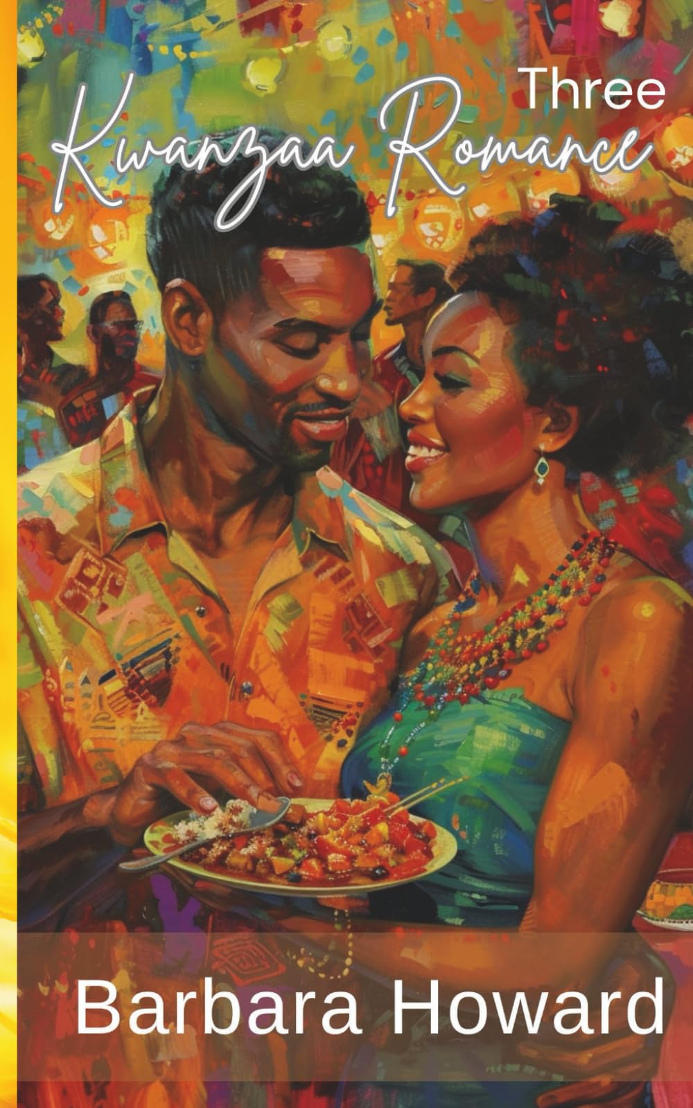 Kwanzaa Romance, Three: The Tradition of Us (Kwanzaa Romance Collection)