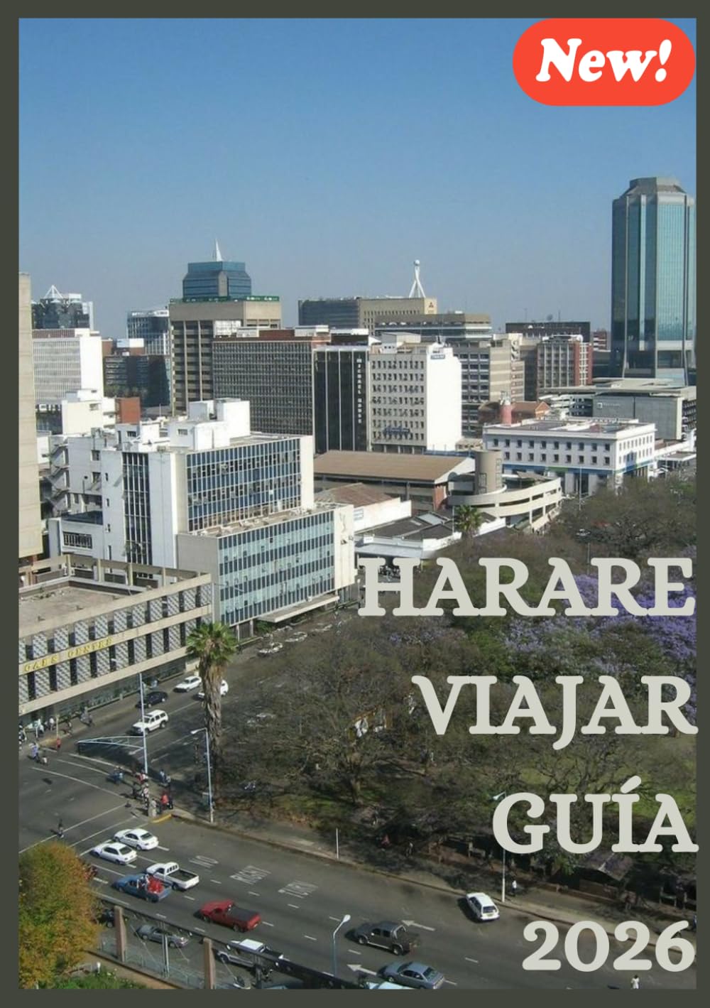 HARARE VIAJAR GUÍA 2026