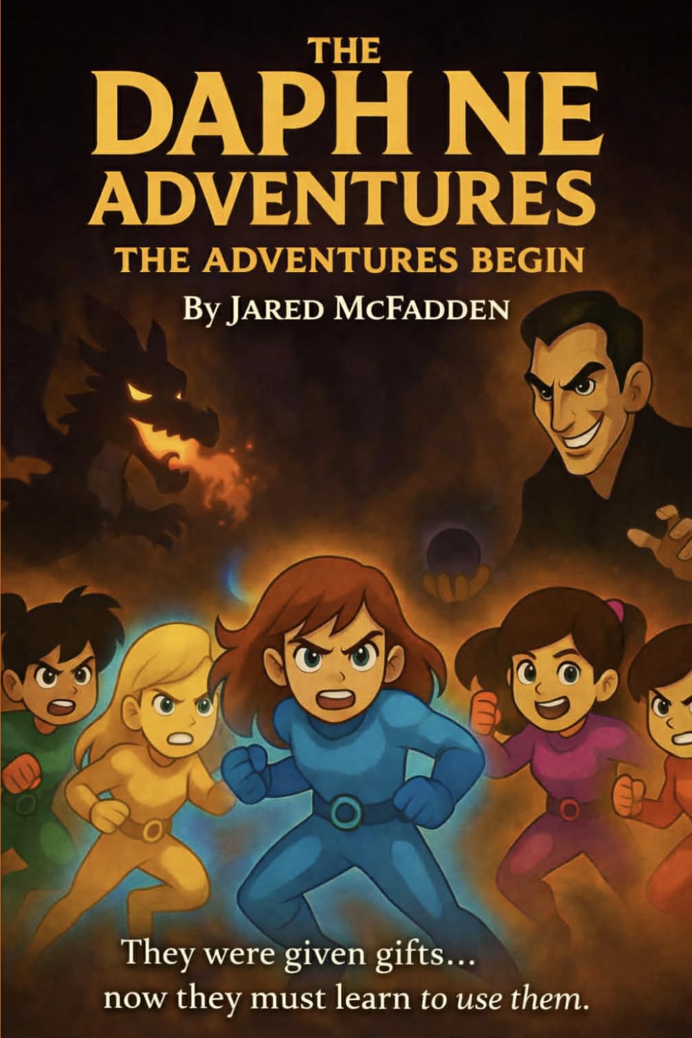 The Daphne Adventures: The Adventures Begin (The Daphne Adventures Series{Smaller})