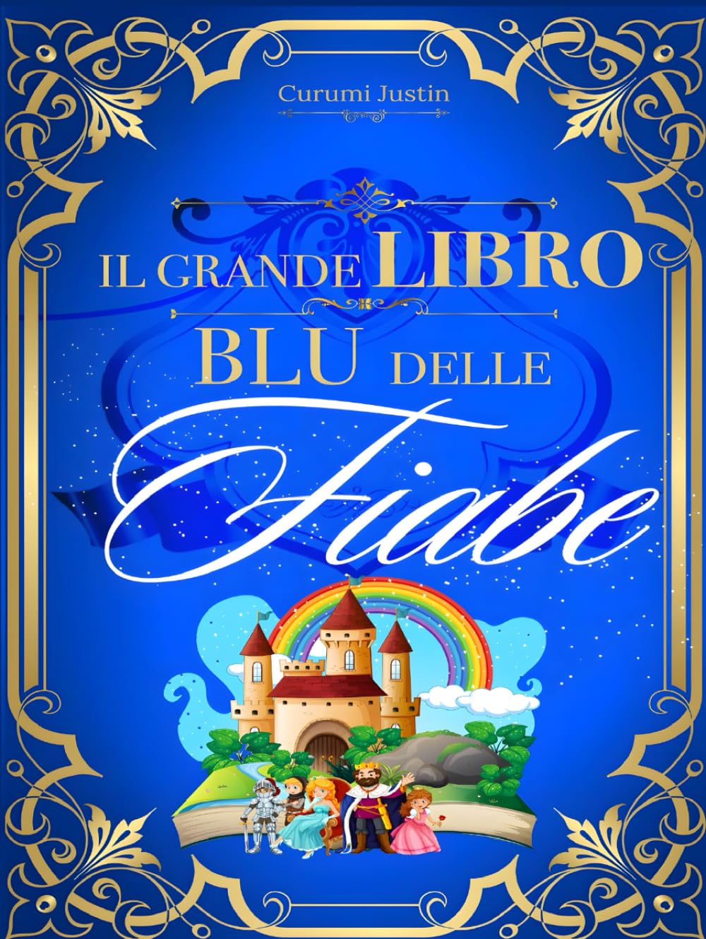 Il Grande Libro Blu Delle Fiabe