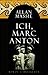 Ich, Marc Anton
