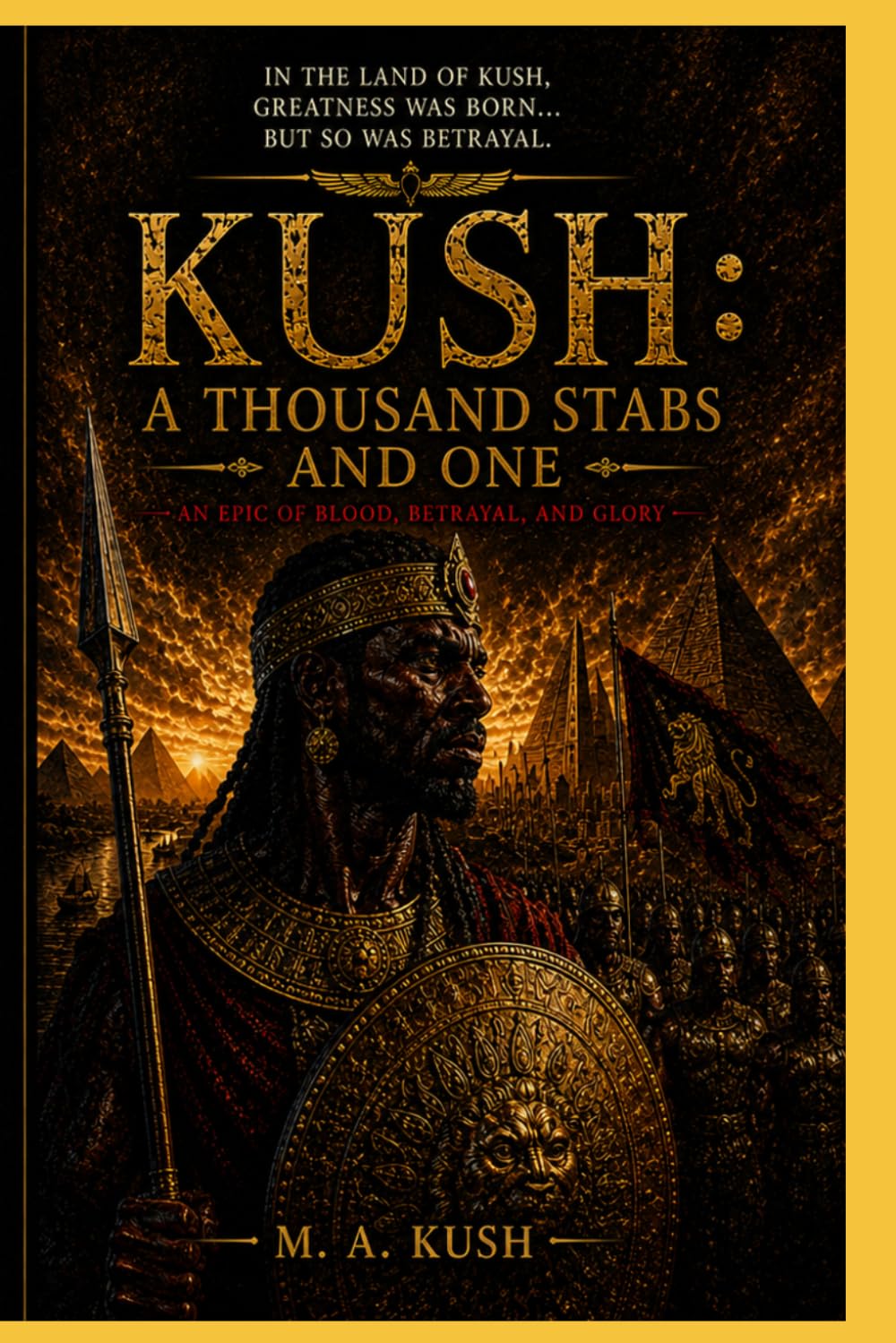 KUSH: A THOUSAND STABS AND ONE (Kush Empire)