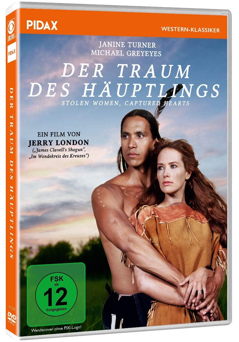 Der Traum des Häuptlings (Stolen Woman, Captured Hearts) / Spannendes Westerndrama nach wahrer Begebenheit (Pidax Western-Klassiker)