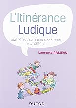 Download L'itinérance ludique : Une pédagogie pour apprendre à la crèche PDF