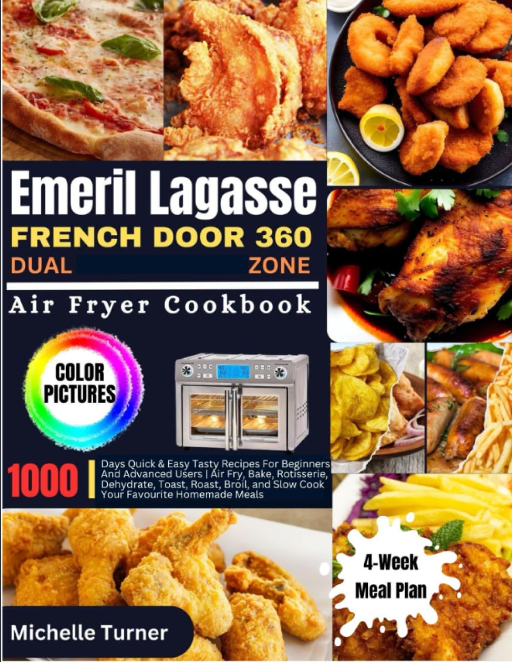Emeril Lagasse French Door 360 Dual Zone Air Fryer Cookbook