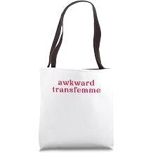 awkward transfemme Tote Bag