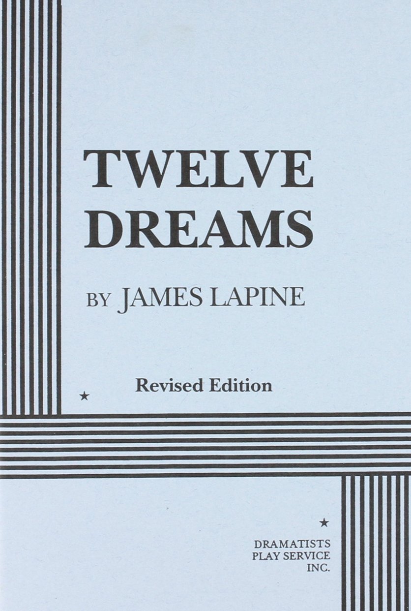 Buy Twelve Dreams (Acting Edition for Theater Productions) — BookShops.in