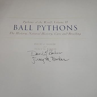 Ball Pythons Their History, Natural History, Care and Breeding