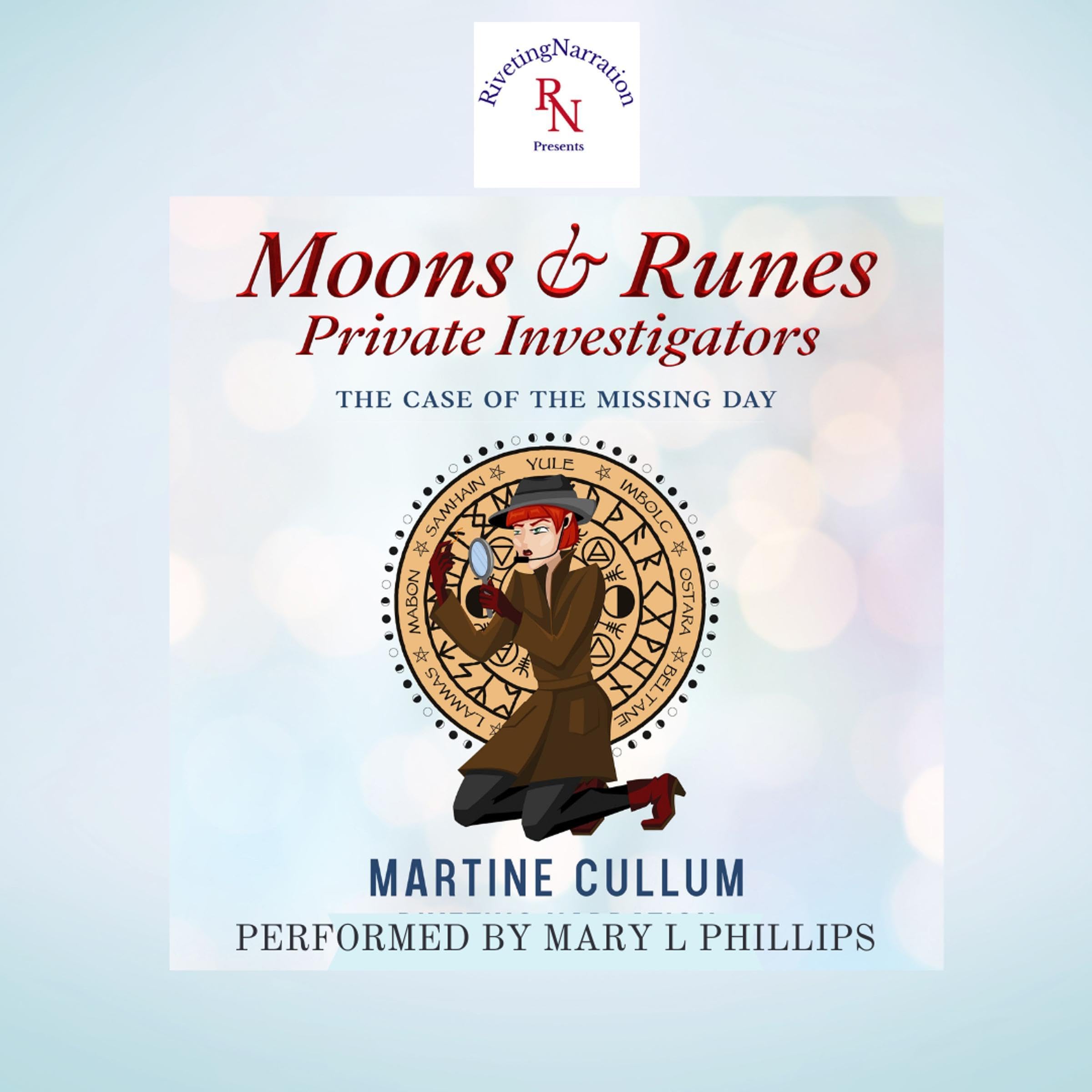 Moons & Runes Private Investigators: The Case of the Missing Day