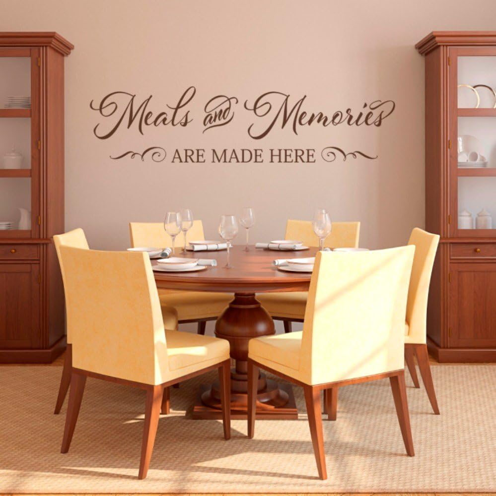 "Meals and Memories Are Made Here" Elegantly designed vinyl
