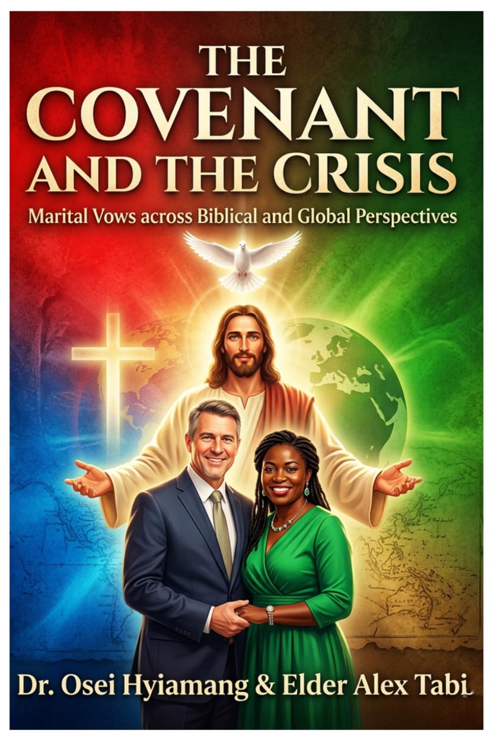 The Covenant and the Crisis: Marital Vows across Biblical and Global Perspectives