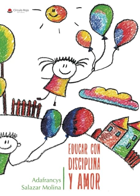 Portada de Educar con Disciplina y Amor