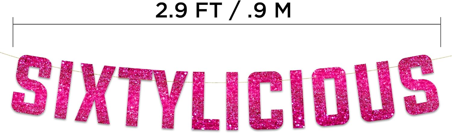 Pre-Strung Sixtylicious Pink Glitter Banner - Funny 60th Birthday and Anniversary Decorations for Men and Women - Party Supplies and Gifts image 4