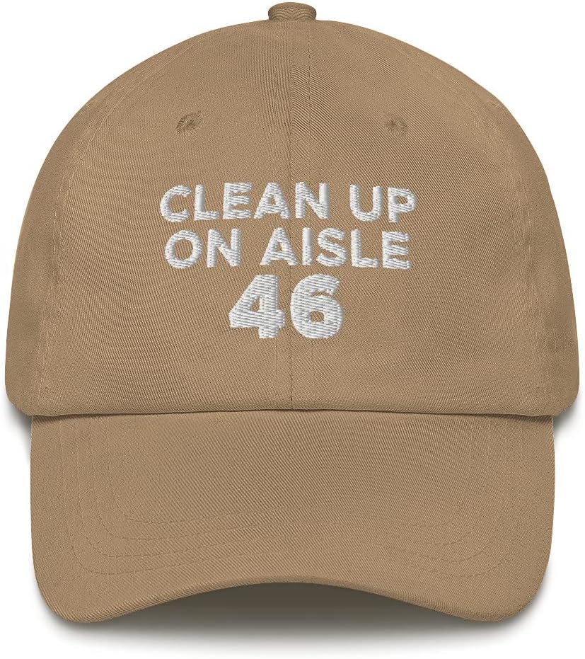 Clean Up on Aisle 46 Hat (Embroidered Dad Cap) Anti-Biden Parody