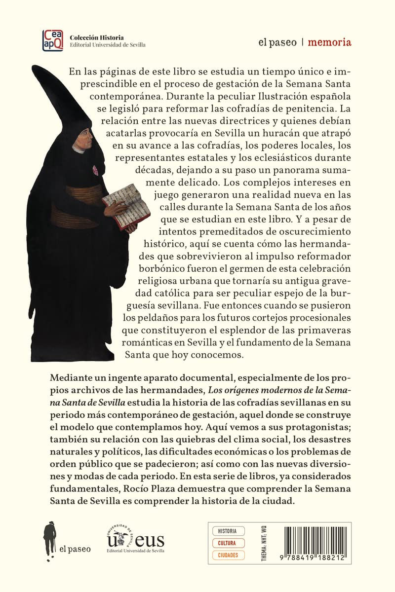 Los orígenes modernos de la Semana Santa de Sevilla, I: El poder de las cofradías (1777-1808): 5 (el paseo memoria)