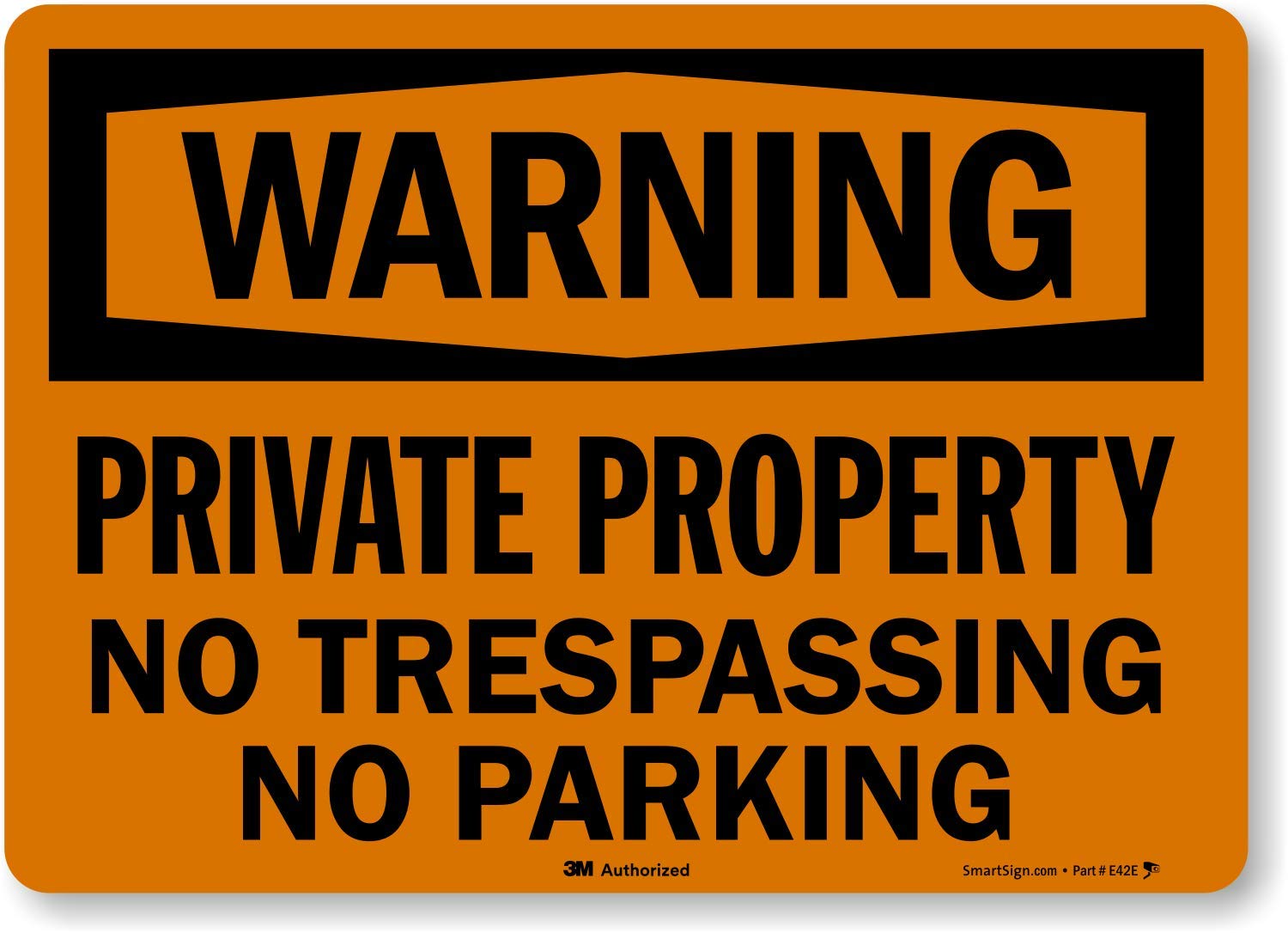 "Warning - Private Property, No Trespassing, No Parking" Label by SmartSign | 10" x 14" 3M Reflective Laminated Vinyl-image-43