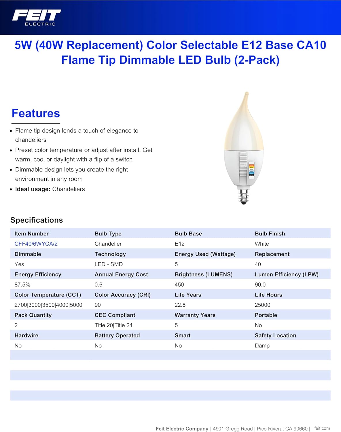 Feit Electric CA10 LED Candle Bulb Flame Tip, 40W Equivalent, Dimmable, Color Selectable 6-Way, 5CCT, E12 Candelabra Base, 90 CRI, 450 Lumens, Chandelier Bulb, 22-Year Life, CFF40/6WYCA/2, 2 Pack