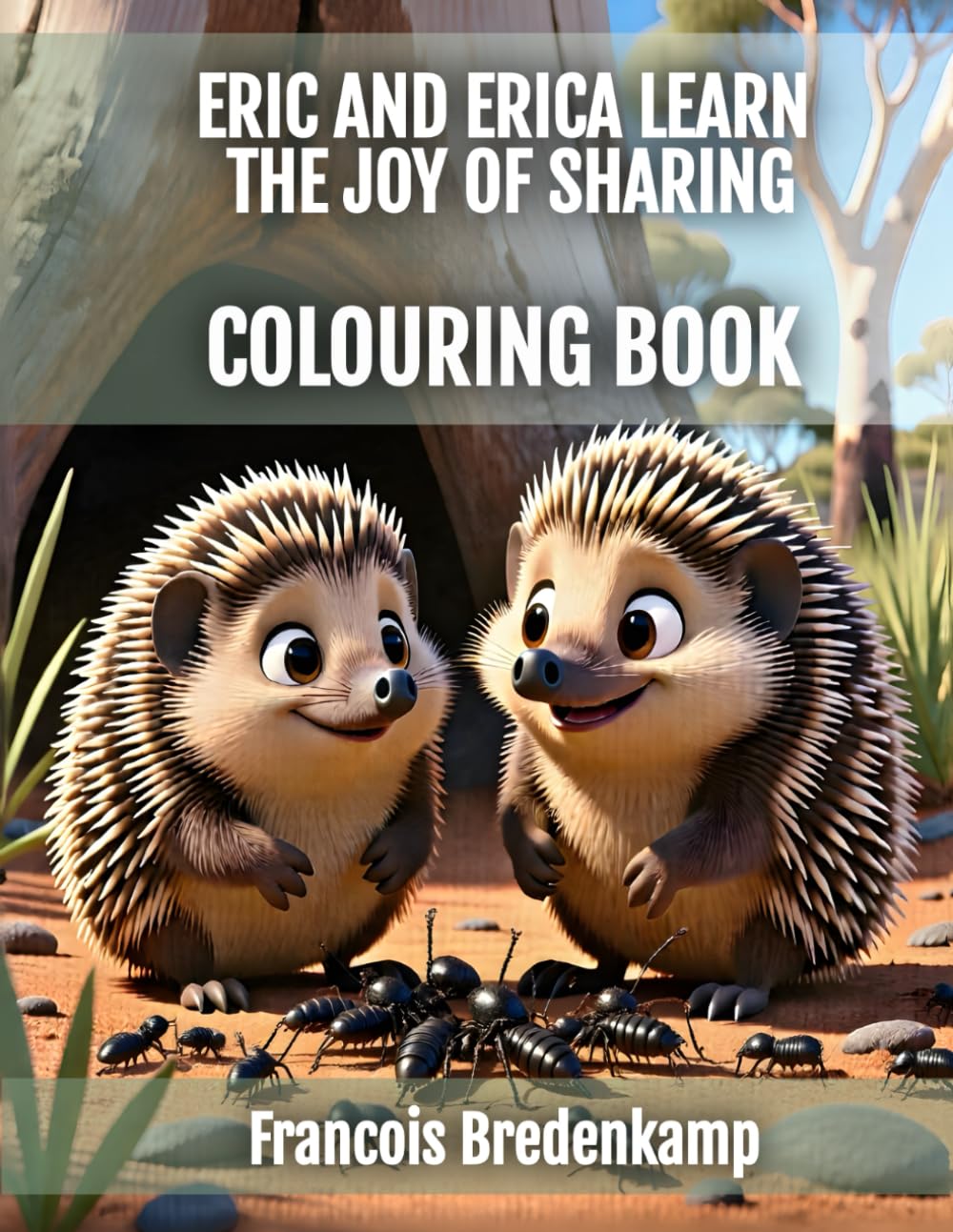 Eric and Erica Learn the Joy of Sharing Colouring Book