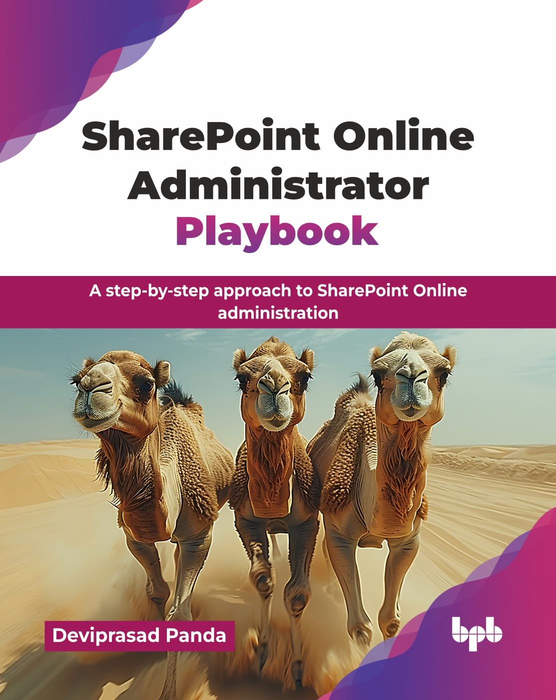 SharePoint Online Administrator Playbook: A step-by-step approach to SharePoint Online administration (English Edition)