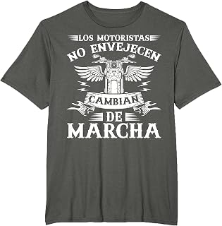 Motero Los Motoristas No Envejecen Camiseta