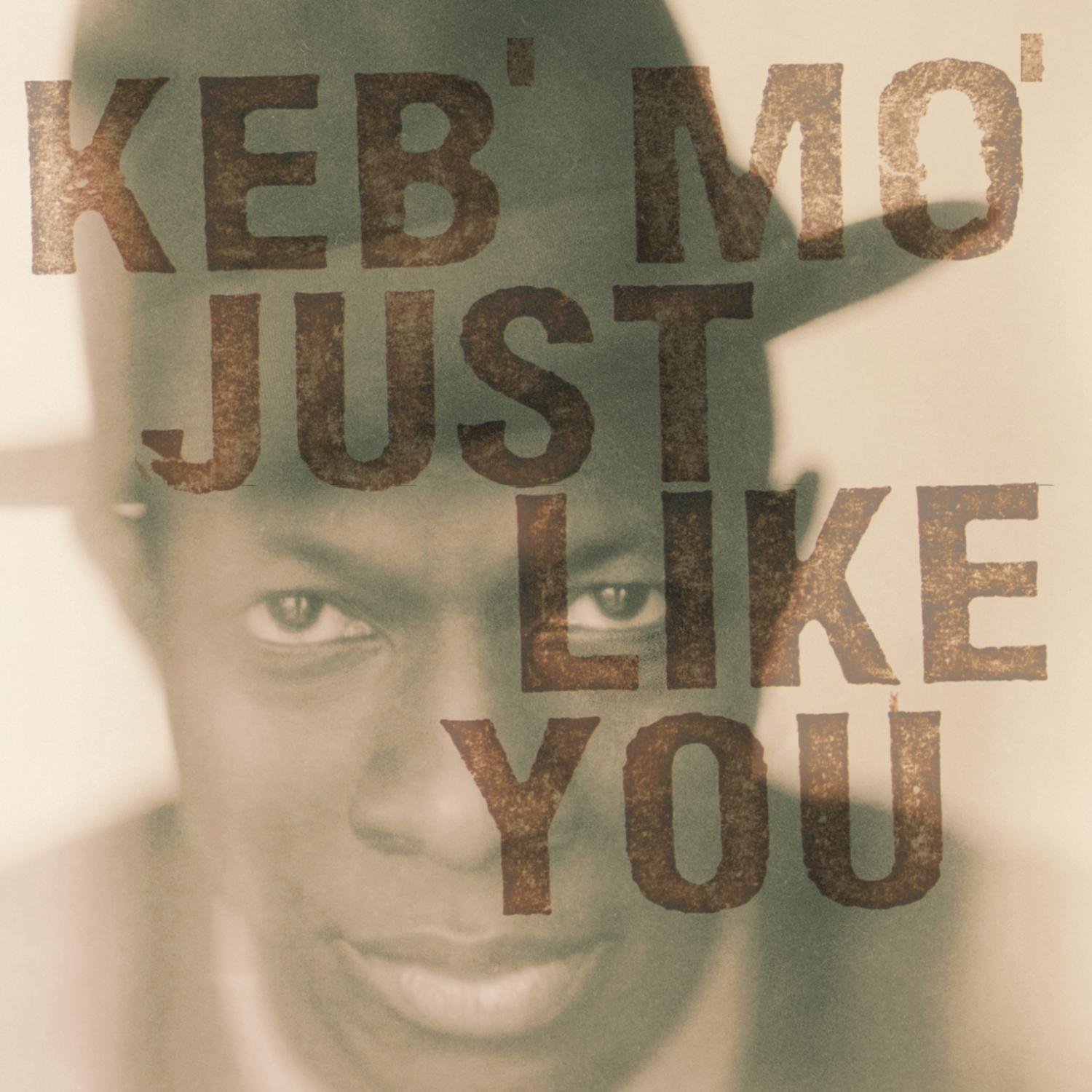 Just Like You [Audio CD] Keb' Mo'