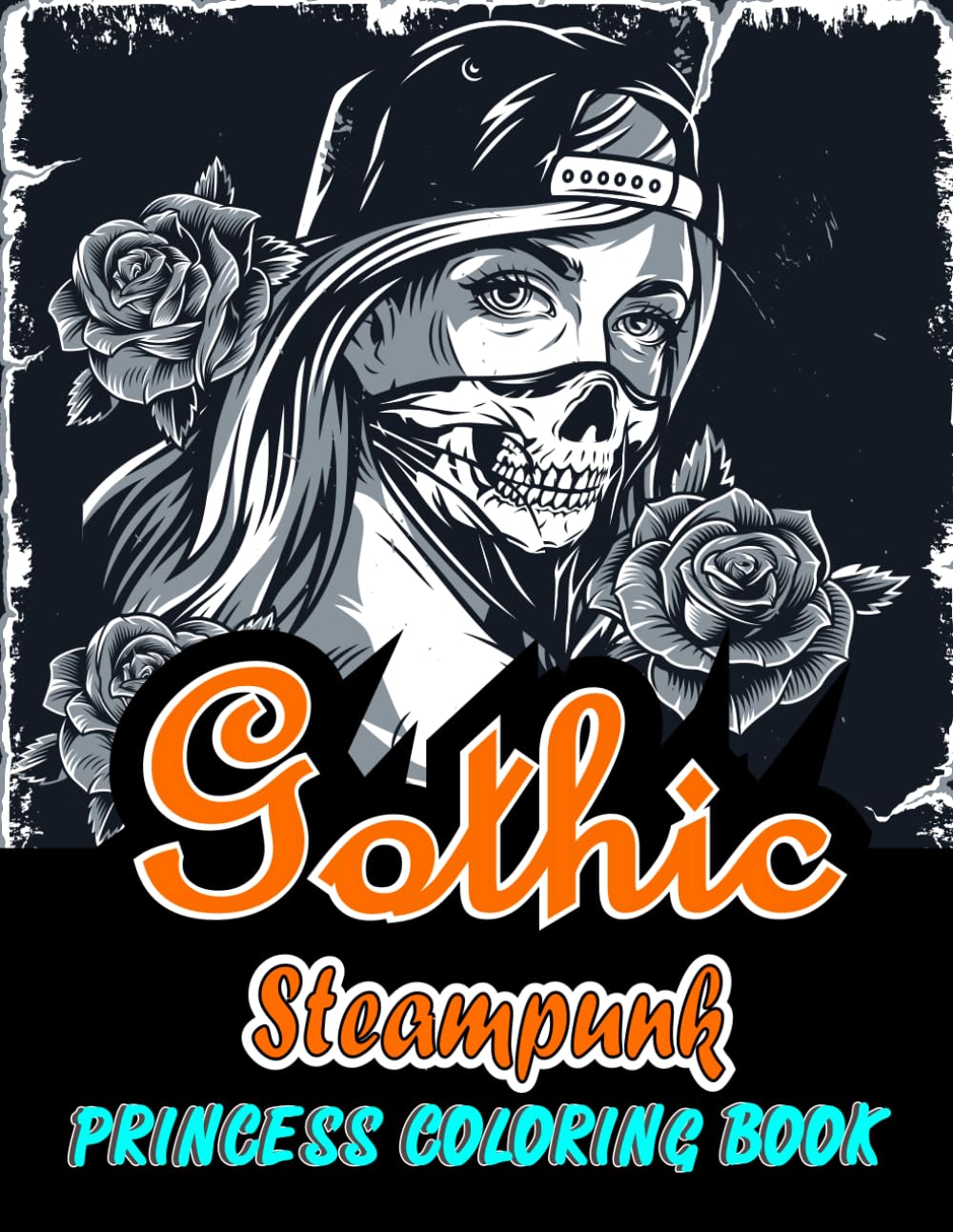 Gothic Steampunk Princess Coloring Book: "Whimsical Whirrs and Victorian Vignettes: Coloring the Gothic Steampunk Princess Saga"