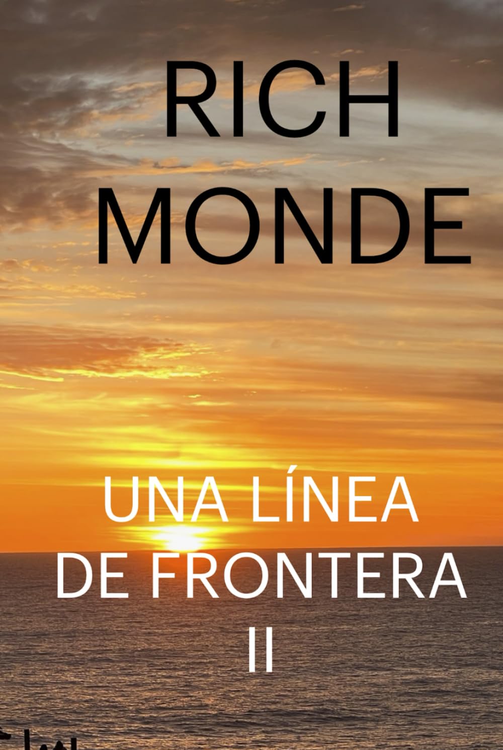 Una Línea de Frontera II