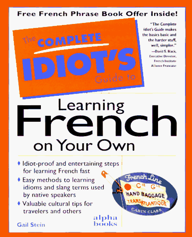 Complete Idiot'S Guide To Learning French (Complete Idiot'S Guides)