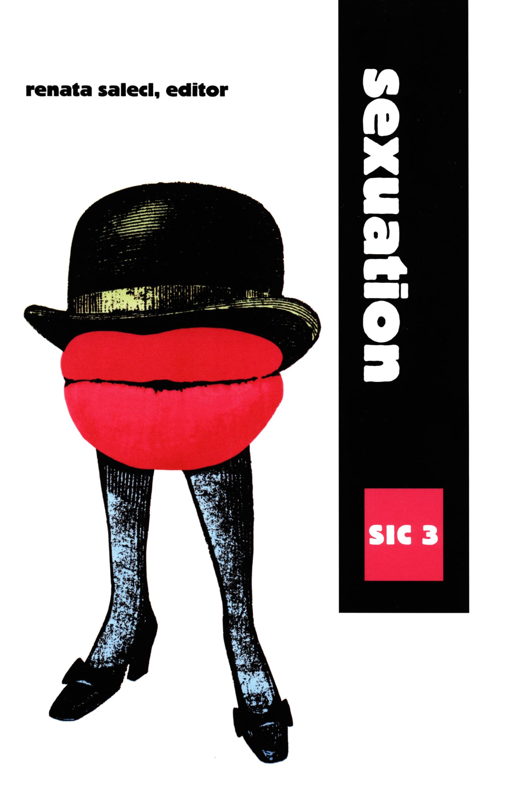 Sexuation: SIC 3 ([sic] Series)