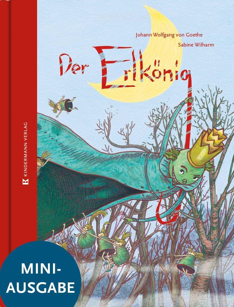 Der Erlkönig: Große Literatur im kleinen Format
