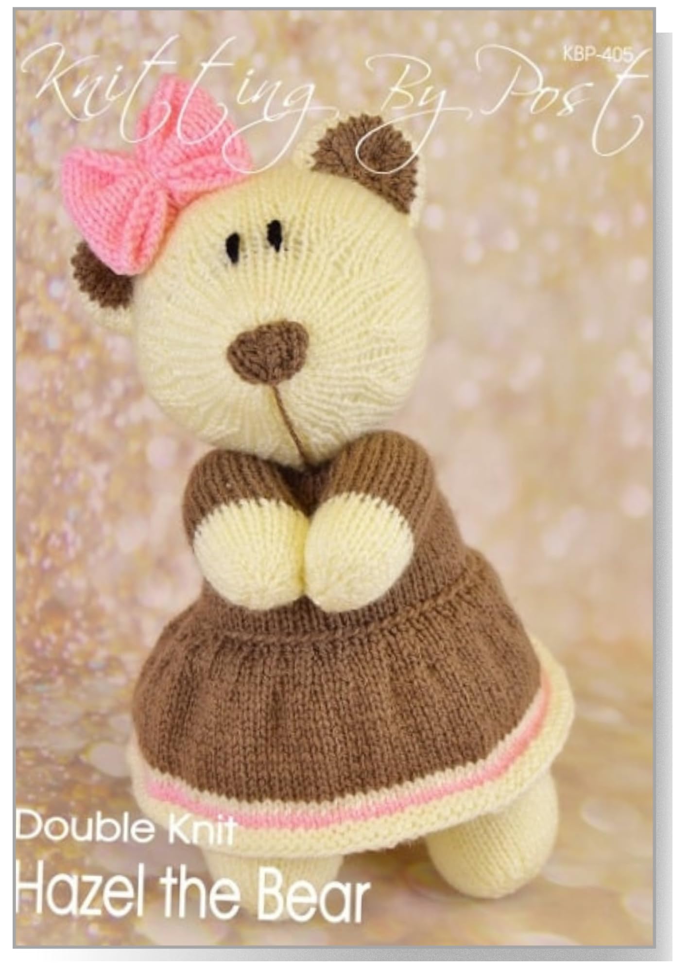 Knitting Pattern Hazel The Bear from Knitting by Post - Nothing Grizzly About Our Cute Bear in Cream, Brown and Pink