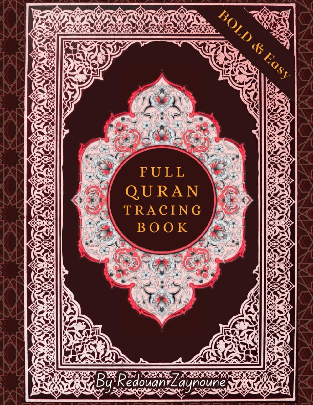 Full Quran Tracing Book: A Bold and Clear Arabic calligraphy practice Quran for Juz 1-30.