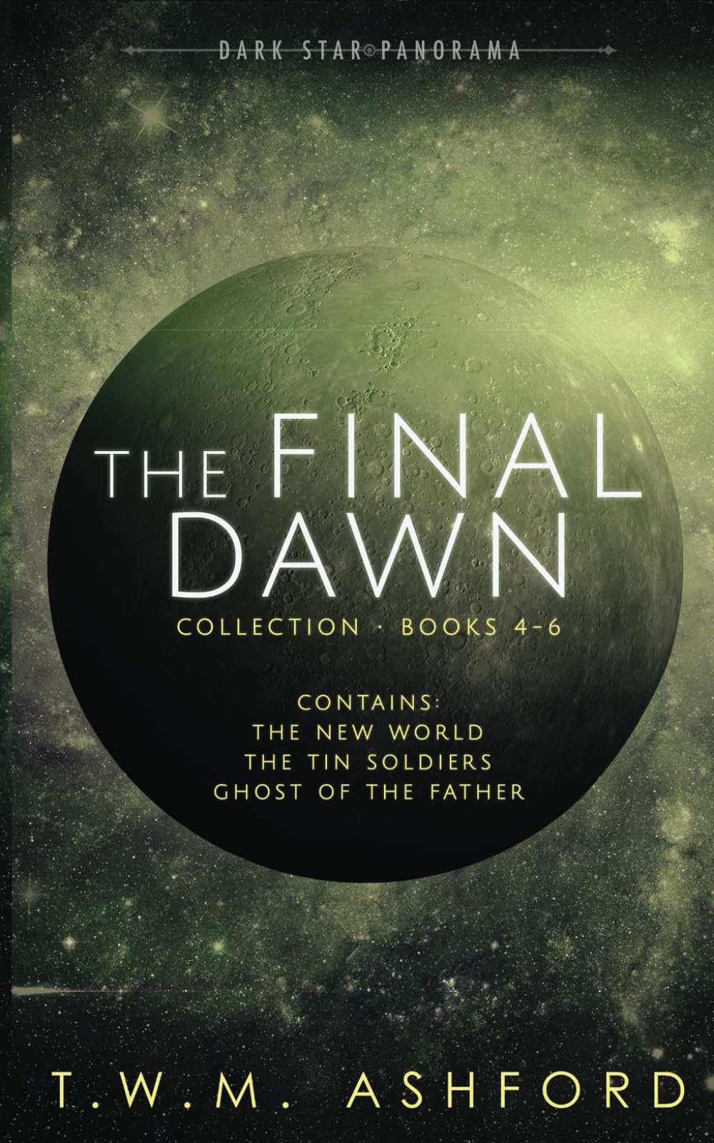 The Final Dawn Series: Books 4-6 (Final Dawn Box Set)