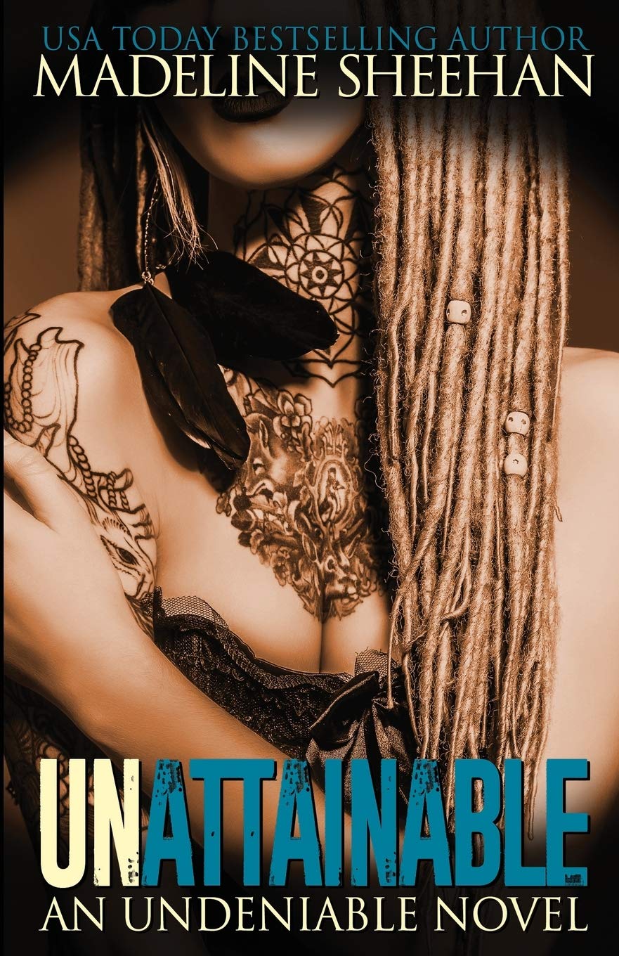 Unattainable: Volume 3 (Undeniable)