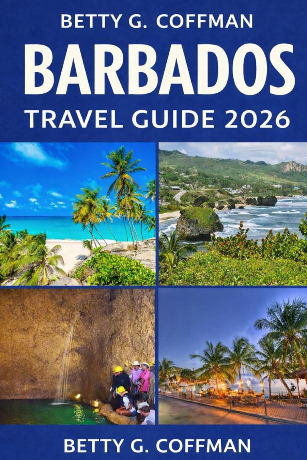 Barbados Travel Guide 2026: Beaches, Culture, Hidden Gems, Local Cuisine, Itineraries & Insider Tips for an Unforgettable Caribbean Island Experience with Maps