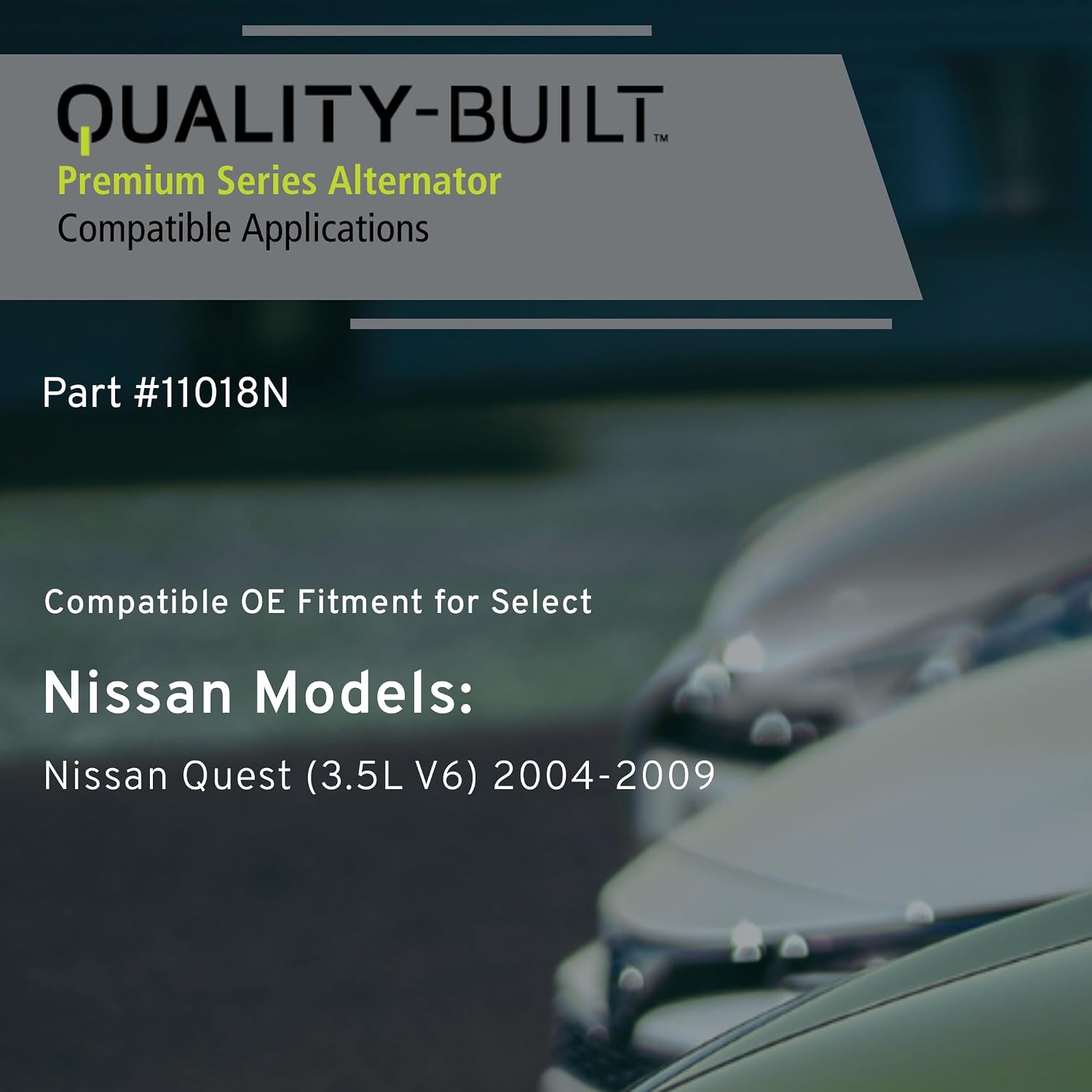 QUALITY-BUILT New Alternator, 11018N, Compatible with 2004-2009 Nissan Quest