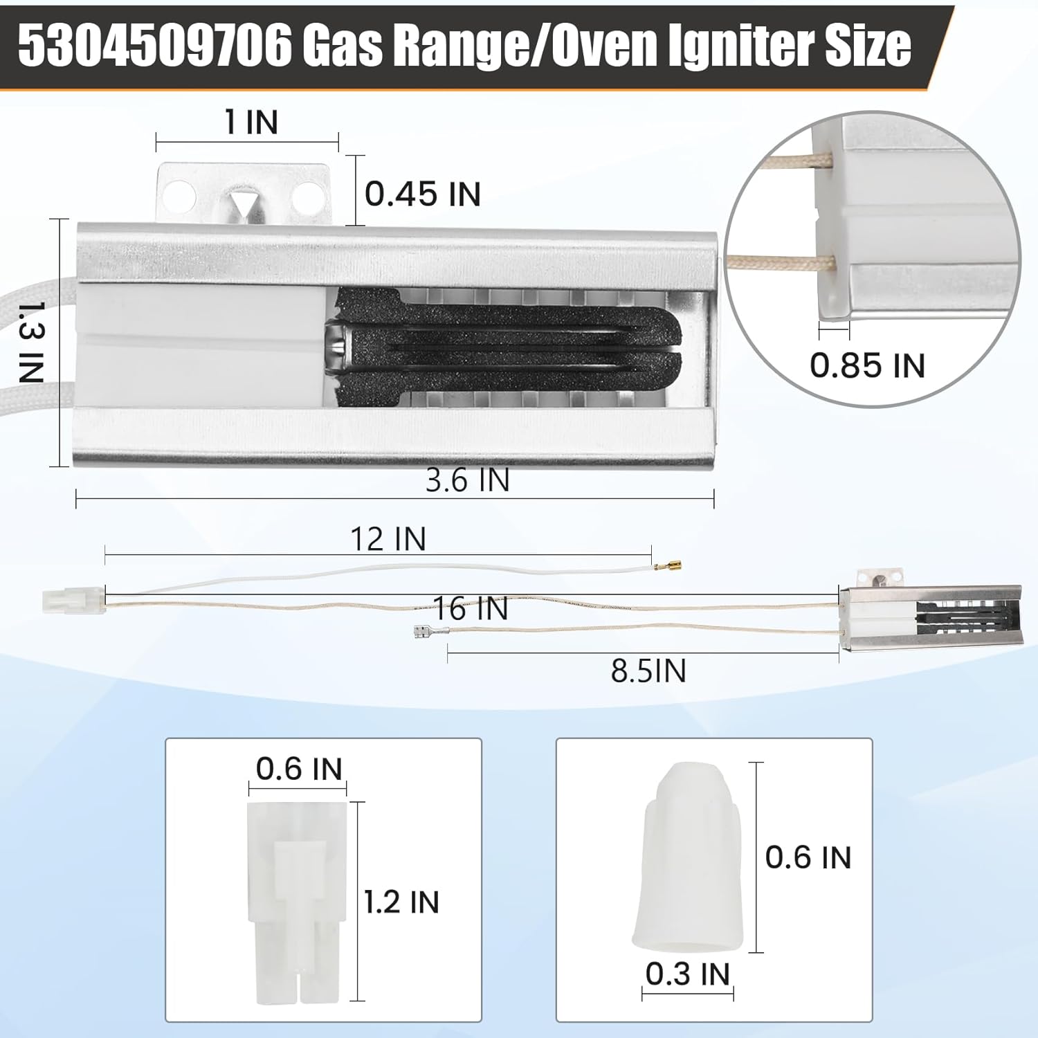 5304509706 Gas Oven Range Igniter Replace 316119301 316489402 316489408 WB02X10016 WB2X10016 Compatible with Frigidaire Kenmore GE Crosley Tappan Westinghouse Gibson HotPoint Range Oven/Stove